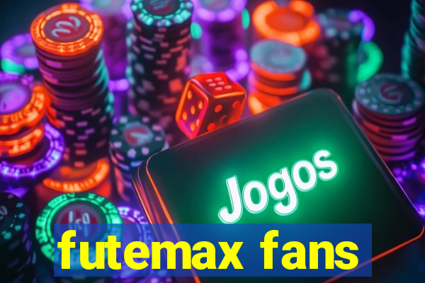 futemax fans